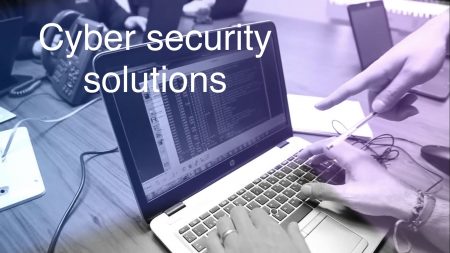 Cyber Security Services and Cybersecurity Solutions
